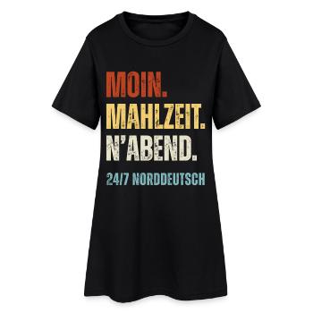 Norddeutsch Moin Mahlzeit N'Abend Lustiger Spruch - Frauen T-Shirt-Kleid - Schwarz - Vorne