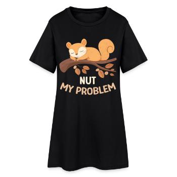 Nut My Problem Eichhörnchen Morgenmuffel Geschenk - Frauen T-Shirt-Kleid - Schwarz - Vorne
