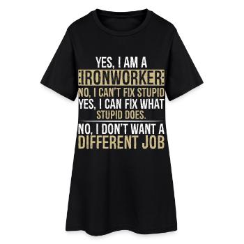 je suis ferronnier non je ne peux pas réparer stupide je - Robe T-shirt Femme - noir - Devant