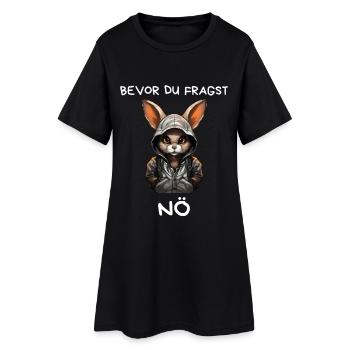 Kaninchen mit Kapuze – Bevor du fragst: Nö - Frauen T-Shirt-Kleid - Schwarz - Vorne