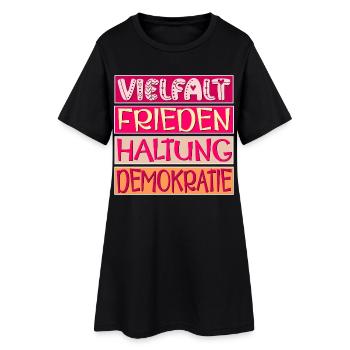 VIELFALT FRIEDEN HALTUNG DEMOKRATIE - Frauen T-Shirt-Kleid - Schwarz - Vorne
