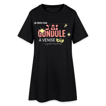 Je peux pas j'ai gondole à Venise (ambiance) - Robe T-shirt Femme - noir - Devant