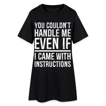 tu ne pourrais pas même si je venais avec des instructions - Robe T-shirt Femme - noir - Devant