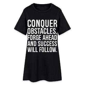 surmontez les obstacles, avancez et le succès viendra - Robe T-shirt Femme - noir - Devant