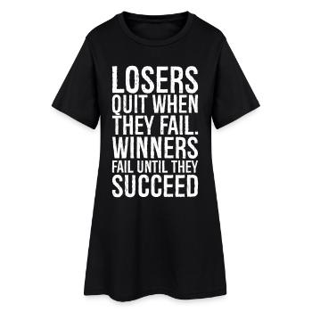 les perdants abandonnent lorsqu'ils échouent, les gagnants échouent jusqu'à - Robe T-shirt Femme - noir - Devant