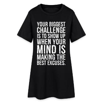votre plus grand défi est de vous présenter lorsque votre - Robe T-shirt Femme - noir - Devant