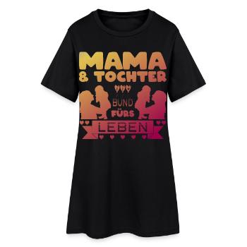 Mama und Tochter Ein Bund fürs Leben Geschenk - Frauen T-Shirt-Kleid - Schwarz - Vorne