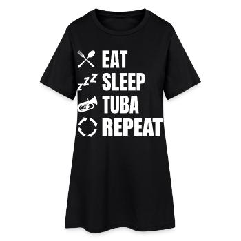 Eat Sleep Tuba Repeat - Women’s T-Shirt Dress - black - Front