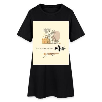 Selfcare is not selfish - Frauen T-Shirt-Kleid - Schwarz - Vorne