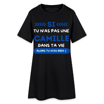 Wenn du keine Camille in deinem Leben hast - Frauen T-Shirt-Kleid - Schwarz - Vorne