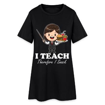 J’ENSEIGNE, DONC JE GRIGNOTE - CADEAU POUR L’ENSEIGNANT - Robe T-shirt Femme - noir - Devant