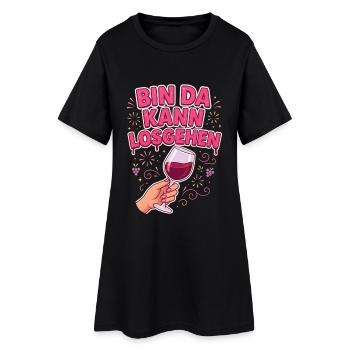 Bin da kann losgehen Weinglas Weinliebhaberin - Frauen T-Shirt-Kleid - Schwarz - Vorne