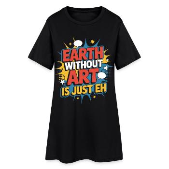 La terre sans art n’est que son professeur d’art - Robe T-shirt Femme - noir - Devant