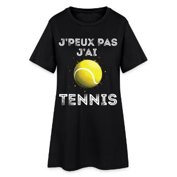 J'Peux pas j'ai Tennis Idée Joueur Cadeau Drôle - Robe T-shirt Femme - noir - Devant