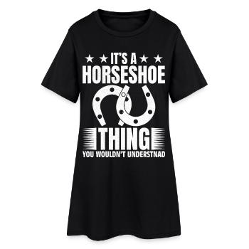 It's a horseshoe thing you would not understand - Frauen T-Shirt-Kleid - Schwarz - Vorne