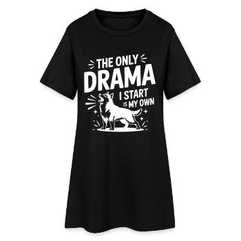 Le seul drame que je commence est mon propre drôle de rauque - Robe T-shirt Femme - noir - Devant