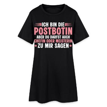 Postbotin aber du darfst auch Chefin sagen - Women’s T-Shirt Dress - black - Front
