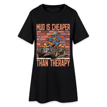 Mud Racing Mud Is Cheaper Than Therapy Off-Road - Frauen T-Shirt-Kleid - Schwarz - Vorne