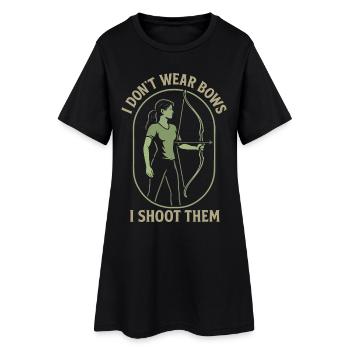 I Don't Wear Bows I Shoot Them Bogenschütze Spruch - Frauen T-Shirt-Kleid - Schwarz - Vorne