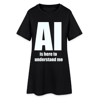 AI Is Here to Understand Me – White Design - Frauen T-Shirt-Kleid - Schwarz - Vorne