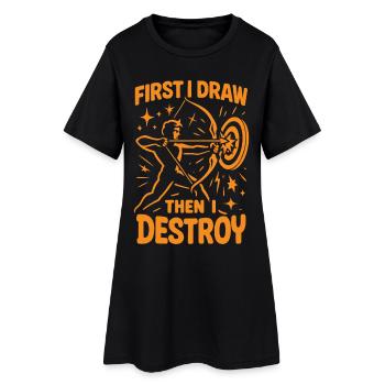 D'abord je dessine, puis je détruis le tir à l'arc - Robe T-shirt Femme - noir - Devant