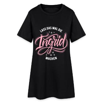 Laissez Ingrid faire cela - jour du nom - Robe T-shirt Femme - noir - Devant