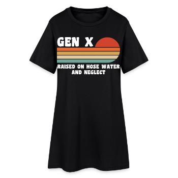 gen x - raised on hose water and neglect - Robe T-shirt Femme - noir - Devant