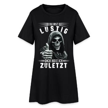Motif de dicton « Crâne Faucheuse Tu es drôle » - Robe T-shirt Femme - noir - Devant