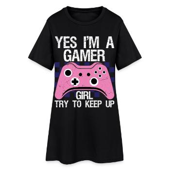 yes I'm a gamer girl try to keep up - Frauen T-Shirt-Kleid - Schwarz - Vorne