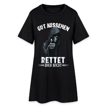 Tod Sensenmann gut aussehen rettet dich nicht - Frauen T-Shirt-Kleid - Schwarz - Vorne