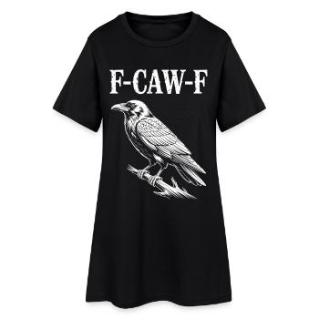 F-Caw-F Meme Krähe - Frauen T-Shirt-Kleid - Schwarz - Vorne