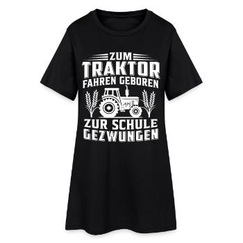 Born to drive a tractor Forced to go to school - Women’s T-Shirt Dress - black - Front