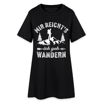 I've had enough of going hiking - Women’s T-Shirt Dress - black - Front