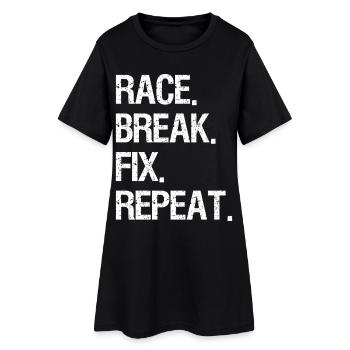 Race It Break It Fix It Repeat Shirt Fun Biker - Robe T-shirt Femme - noir - Devant