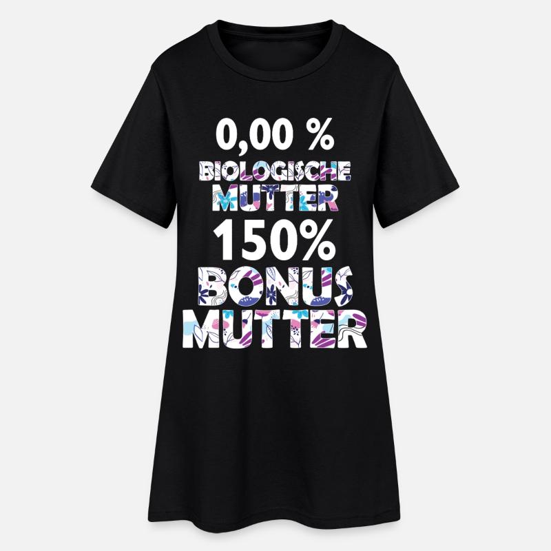 Bonus Mutter Mama Stiefmutter Muttertag Geschenk - Frauen T-Shirt-Kleid - Schwarz