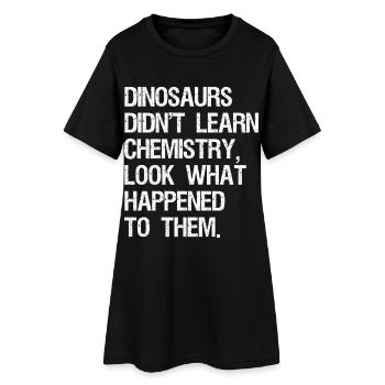 Dinosaurs Didn't Learn Computer Science Funny - Women’s T-Shirt Dress - black - Front