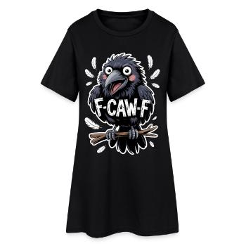 F-Caw-F Meme Krähe - Frauen T-Shirt-Kleid - Schwarz - Vorne