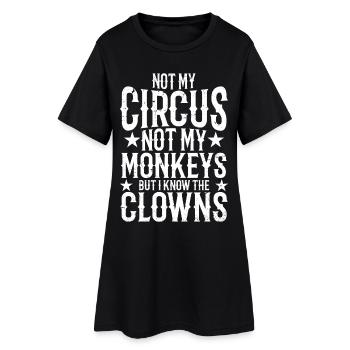 Pas mon cirque, pas mes singes, mais je sais - Robe T-shirt Femme - noir - Devant