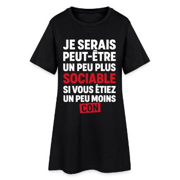I might be more sociable if you were - Women’s T-Shirt Dress - black - Front