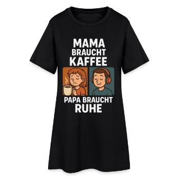 Mom needs coffee, dad needs rest - Women’s T-Shirt Dress - black - Front
