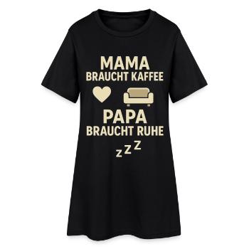 Mama braucht Kaffee Papa braucht Ruhe - Frauen T-Shirt-Kleid - Schwarz - Vorne