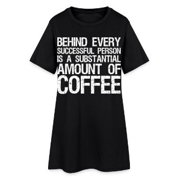 behind every successful person is a substantial - Frauen T-Shirt-Kleid - Schwarz - Vorne
