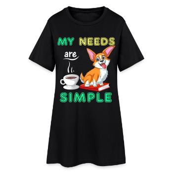 My Needs Are Simple Corgi Books and Coffee - Women’s T-Shirt Dress - black - Front