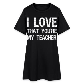 J’adore que tu sois mon professeur - Robe T-shirt Femme - noir - Devant