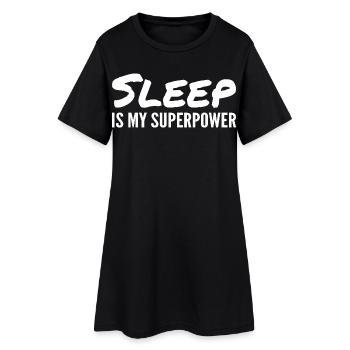 Schlaf ist meine Superkraft - Frauen T-Shirt-Kleid - Schwarz - Vorne
