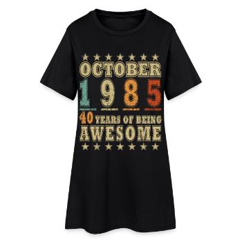 Oktober 1985 Geburtstagsgeschenk 1985 Oktober 1985 - Frauen T-Shirt-Kleid - Schwarz - Vorne