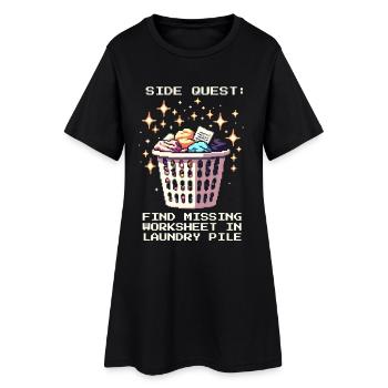 Side Quest: Leaf in the Laundry Mountain | Homeschool - Women’s T-Shirt Dress - black - Front