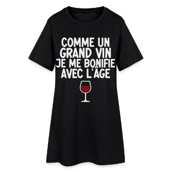 Comme un grand vin je me bonifie avec l’âge - Robe T-shirt Femme - noir - Devant