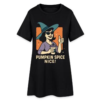 Pumpkin Spice Nice Halloween coffee lover Costume - Women’s T-Shirt Dress - black - Front