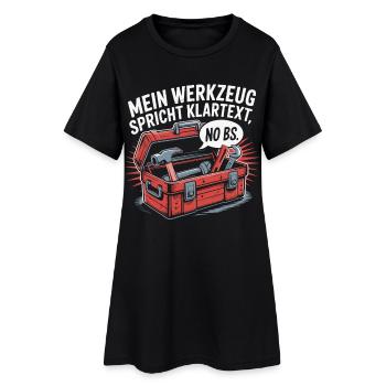 Mein Werkzeug spricht Klartext - Frauen T-Shirt-Kleid - Schwarz - Vorne